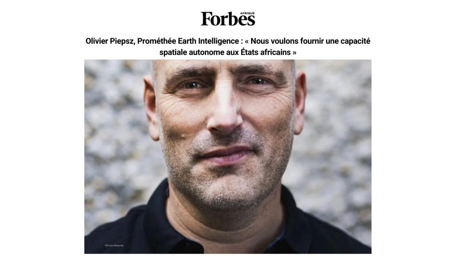 Olivier Piepsz, Prométhée Earth Intelligence : « Nous voulons fournir une capacité spatiale autonome aux États africains »